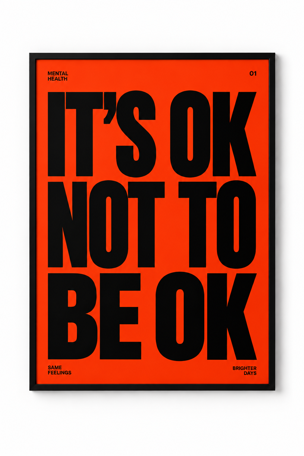 Tableaux Typographiques – 60 × 80 cm — It’s OK Not to Be OK