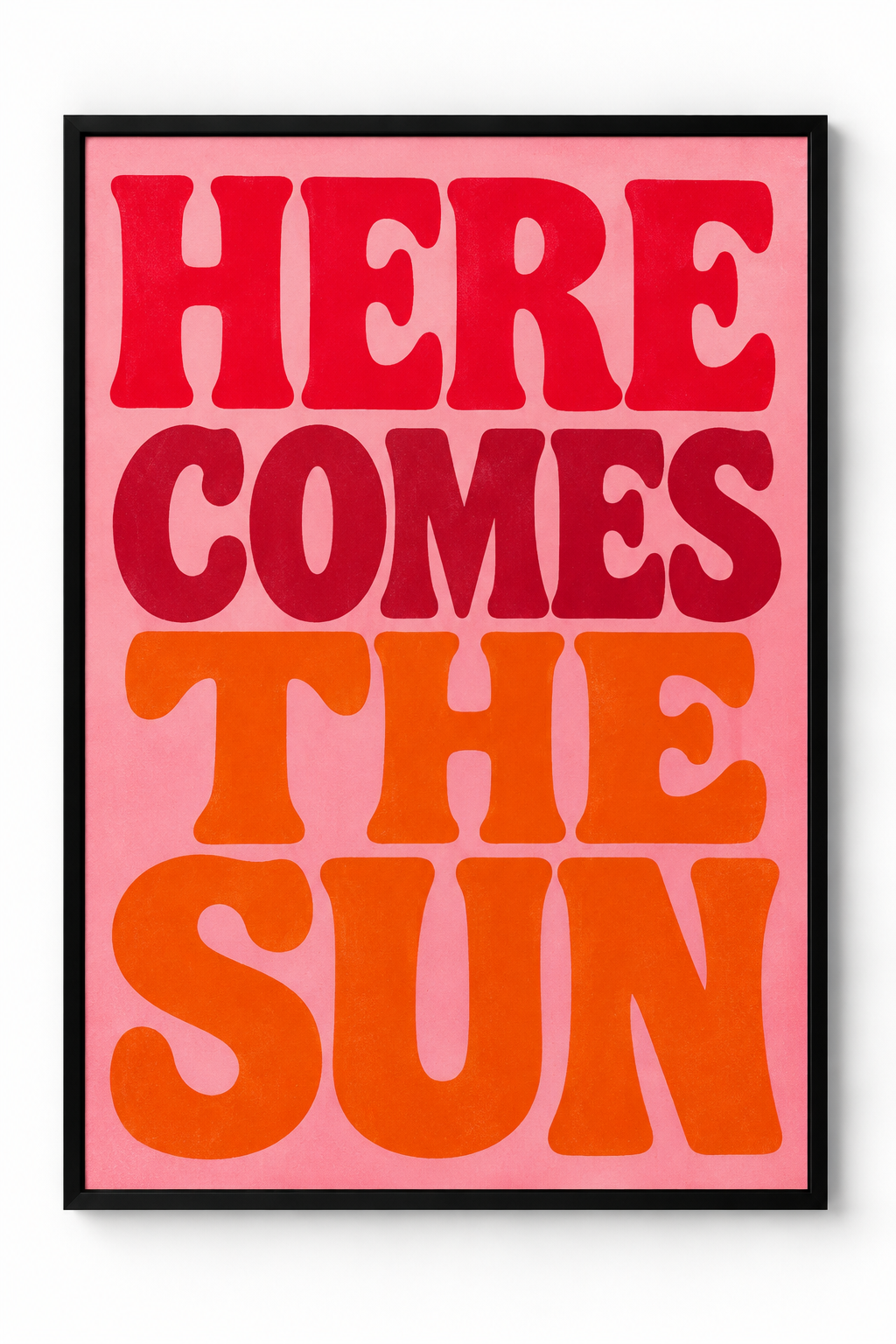 Tableaux Galerie Rétro – 60 × 80 cm — Here Comes the Sun
